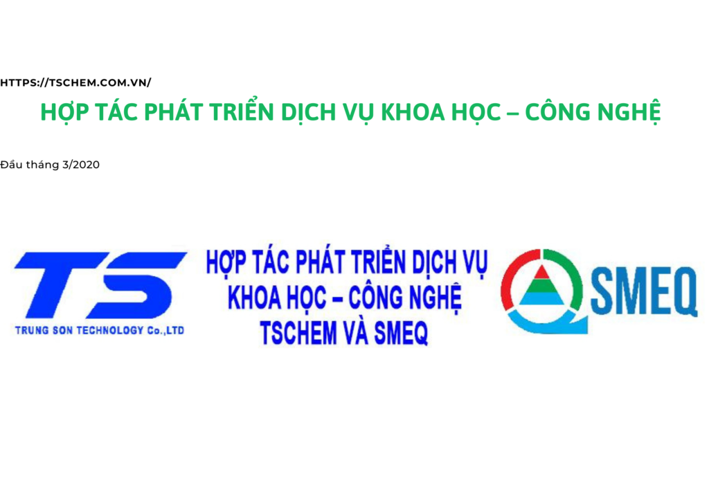 Hợp tác phát triển dịch vụ Khoa học - Công nghệ của TSCHEM và SMEQ