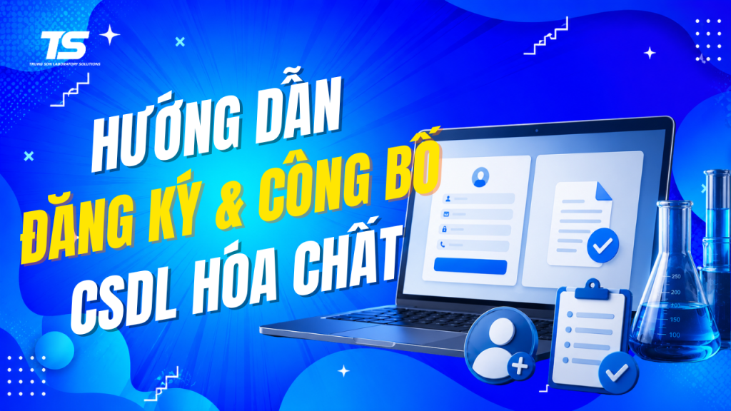 HƯỚNG DẪN TẠO TÀI KHOẢN CƠ SỞ DỮ LIỆU CHUYÊN NGÀNH HÓA CHẤT VÀ CÔNG BỐ MỤC ĐÍCH SỬ DỤNG